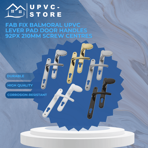 Fab Fix Balmoral UPVC Lever Pad Door Handles 92pz 210mm Screw Centres